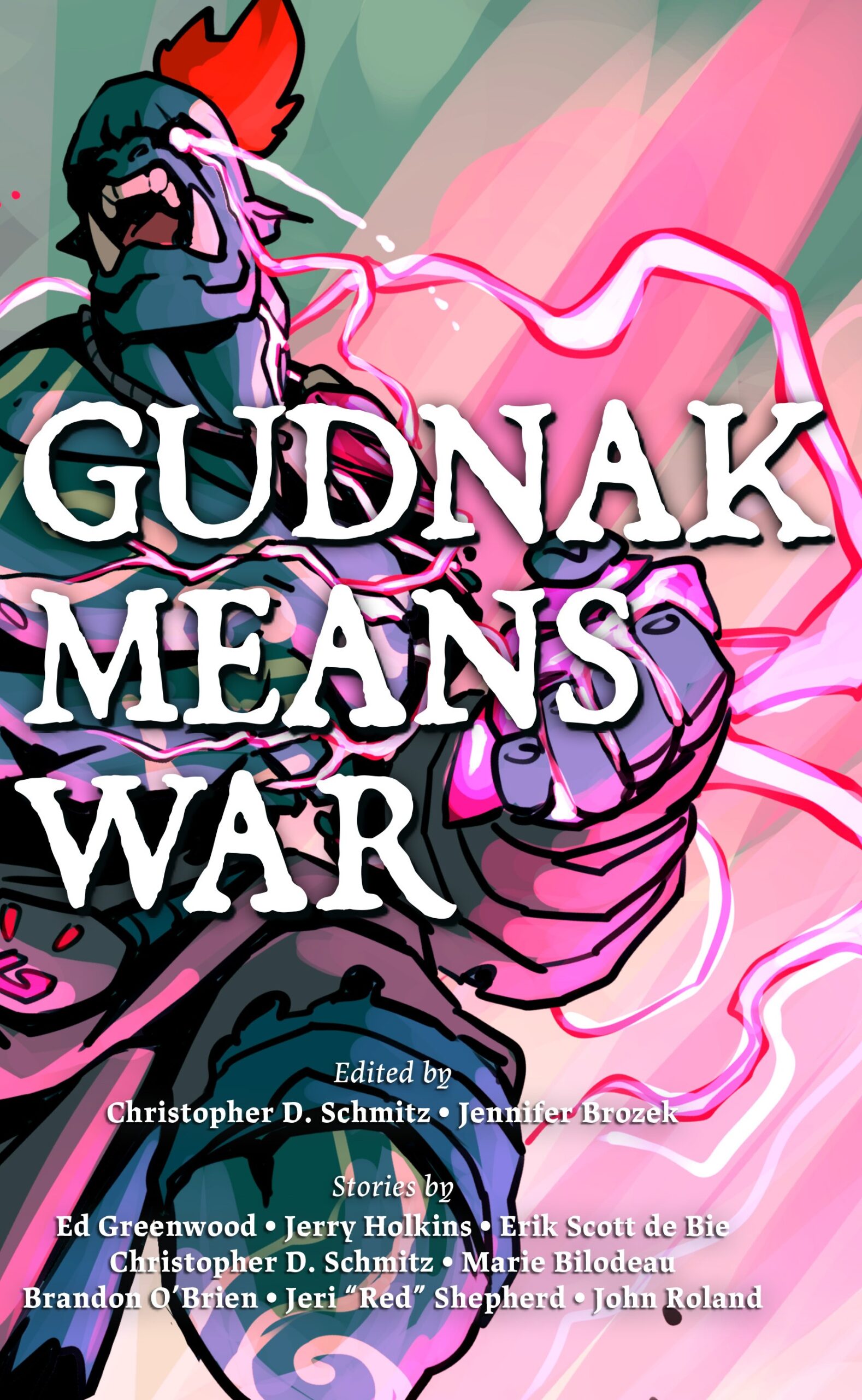 Gudnak Means War